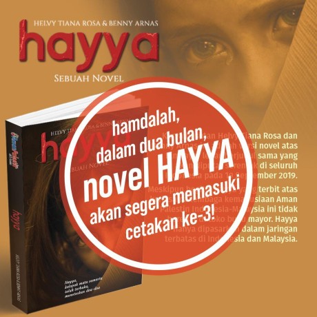 DUA BULAN, NOVEL HAYYA MEMASUKI CETAKAN KETIGA